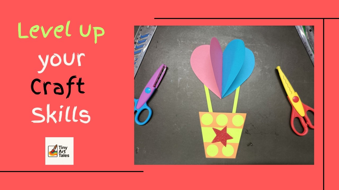 Cute Hot Air Balloon Craft | Easy Paper Craft for Kids & Beginners@TinyArtTales16 
