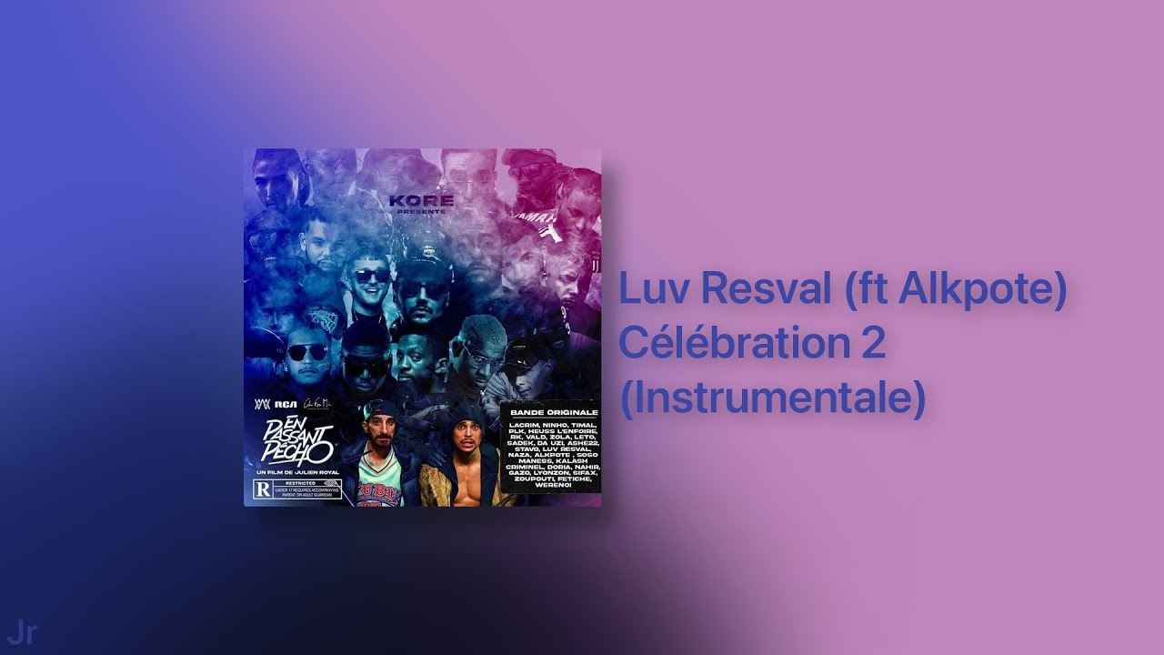 Célébration 2 - Luv Resval (ft. Alkpote) | Instrumentale