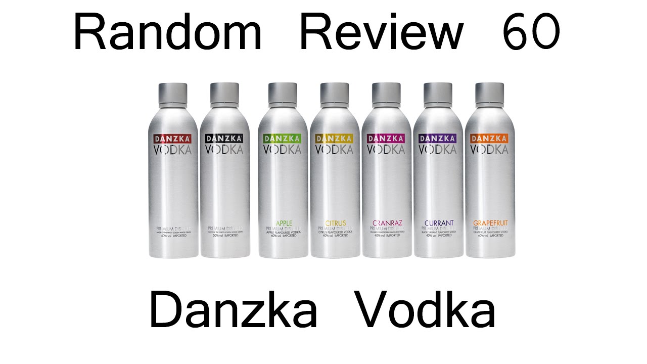 Random Review 60: Danzka Vodka