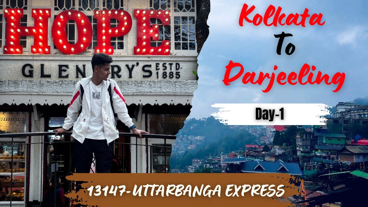 Kolkata To Darjeeling | 13147 Uttarbanga Express | Darjeeling Tour Plan | EP-1 @ExplorerAbhi-e3i 