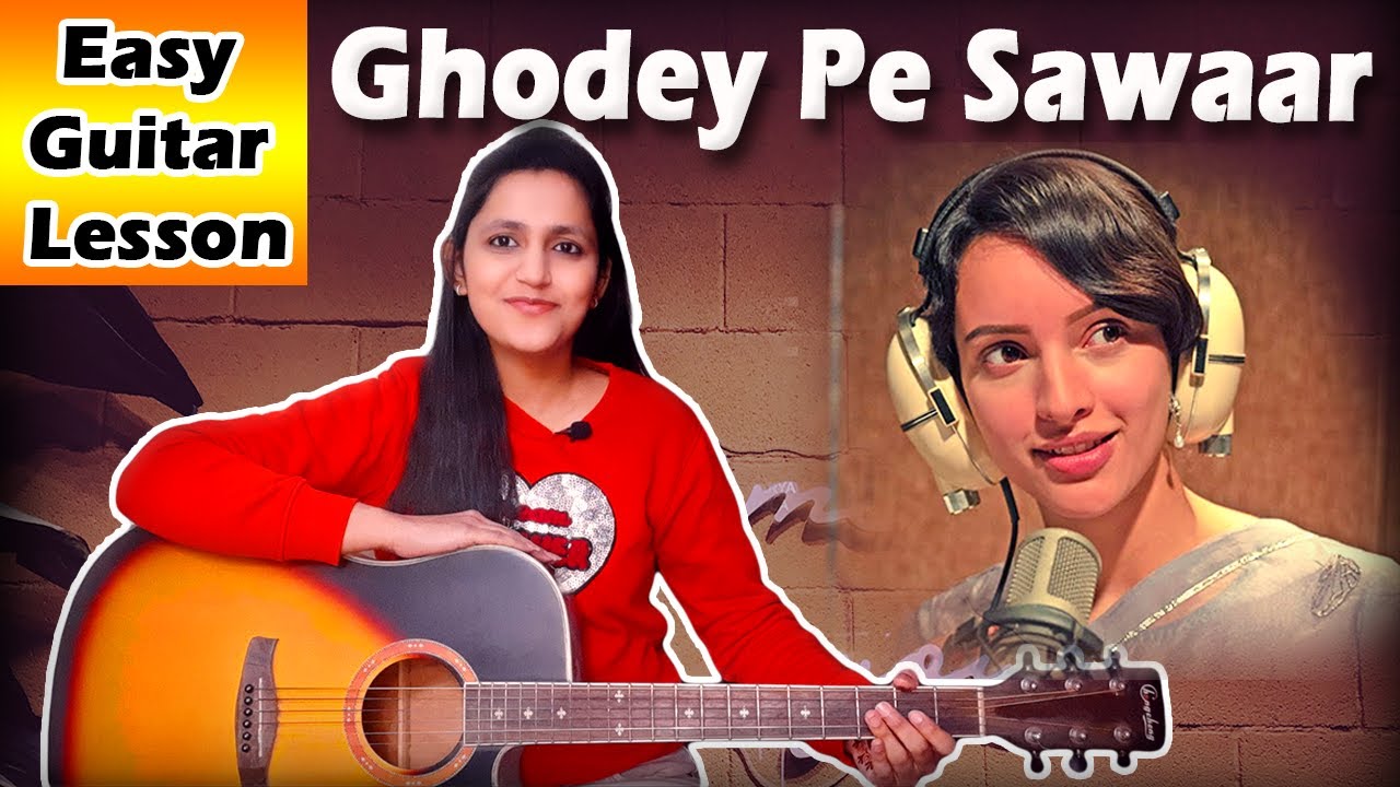 Ghodey pe Sawar - Qala | Easy Guitar Lesson | For Beginners | Netflix | Guitar Cover | Priya Dhingra