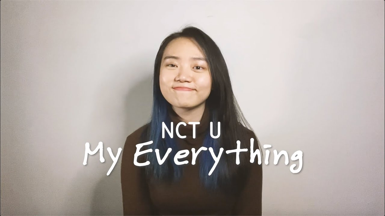 NCT U - My Everything Cover by JW