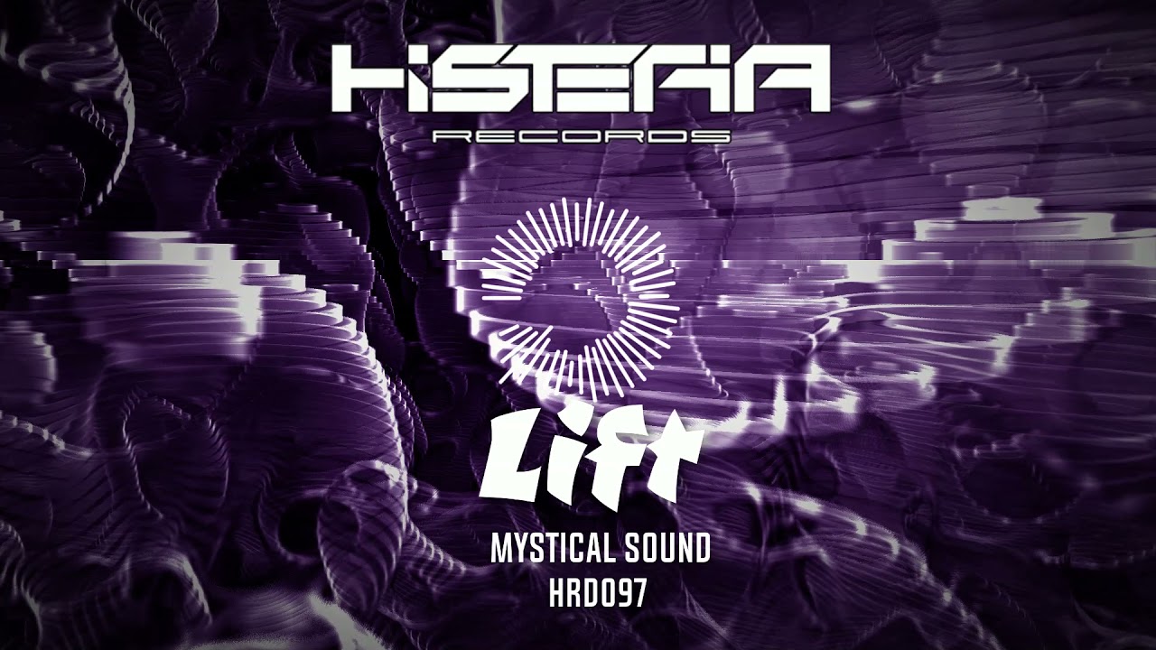 Mystical Sound - Lift