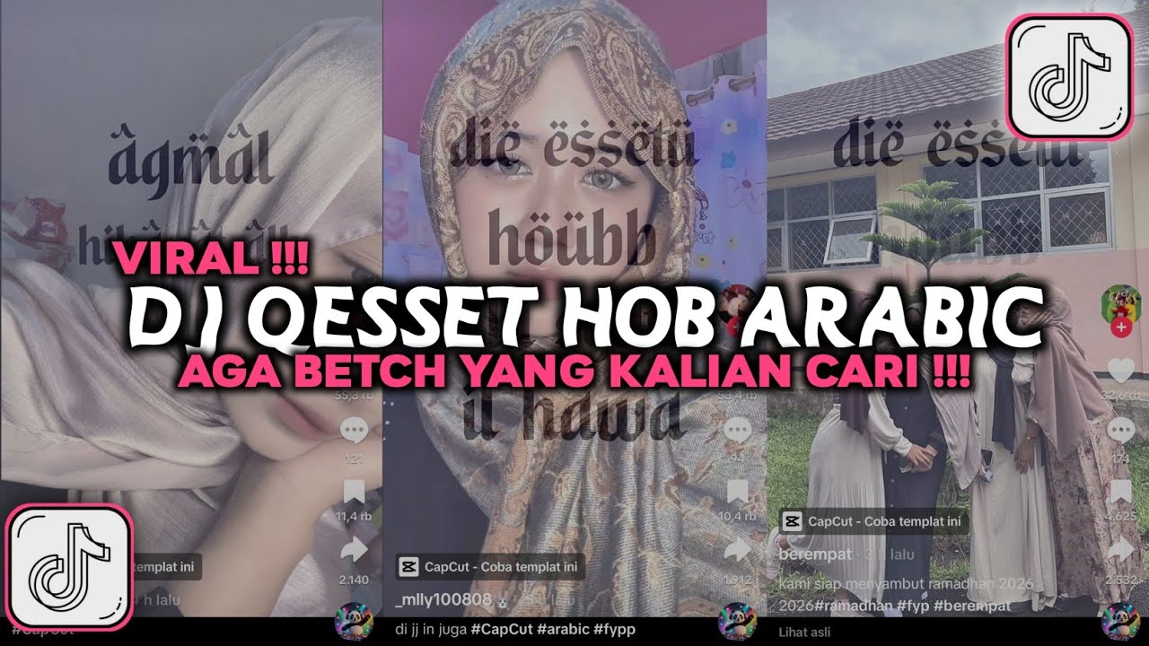 DJ QESSET HOB ARABIC SOUND JJ VIRAL TIKTOK 2026