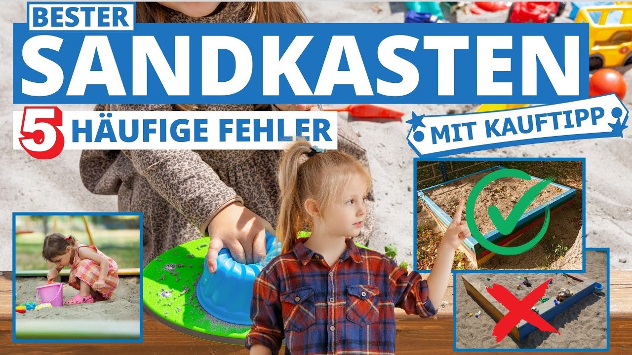 Bester Sandkasten: 5 Fehler beim Kaufen