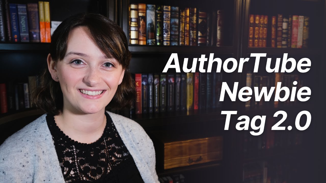 AuthorTube Newbie Tag 2.0 | Introduction to AuthorTube