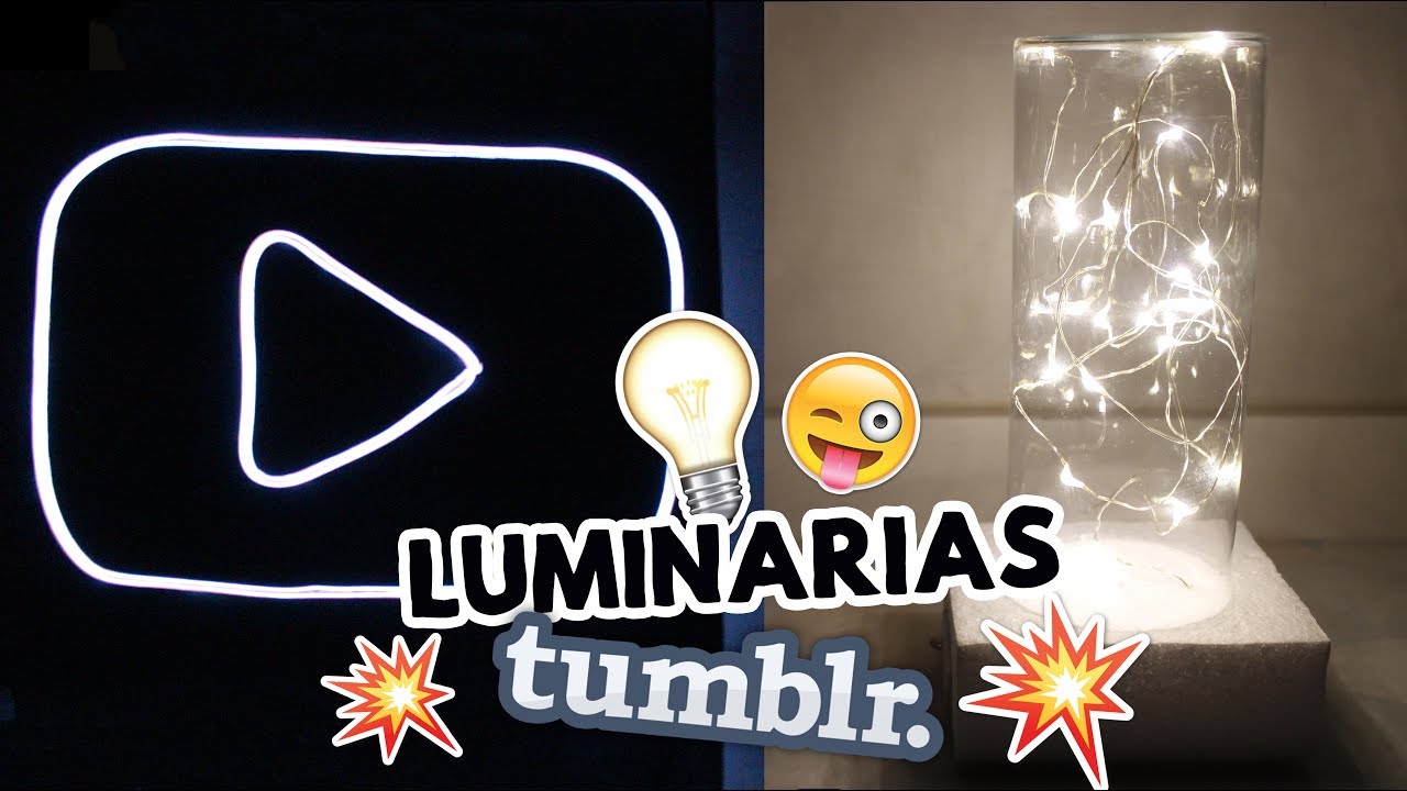 DIY - LUMIN&Aacute;RIAS TUMBLR | PRIH GOMES