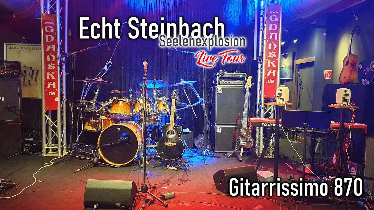 ECHT STEINBACH | Gitarrissimo 870 - Live im Gdanska