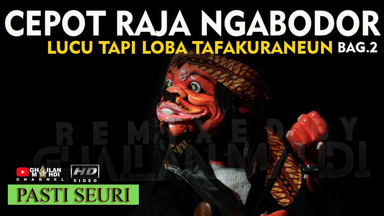 Cepot Raja Ngabodor Bagian 2 Pagelaran Wayang Golek Giri Harja 3 Bandung