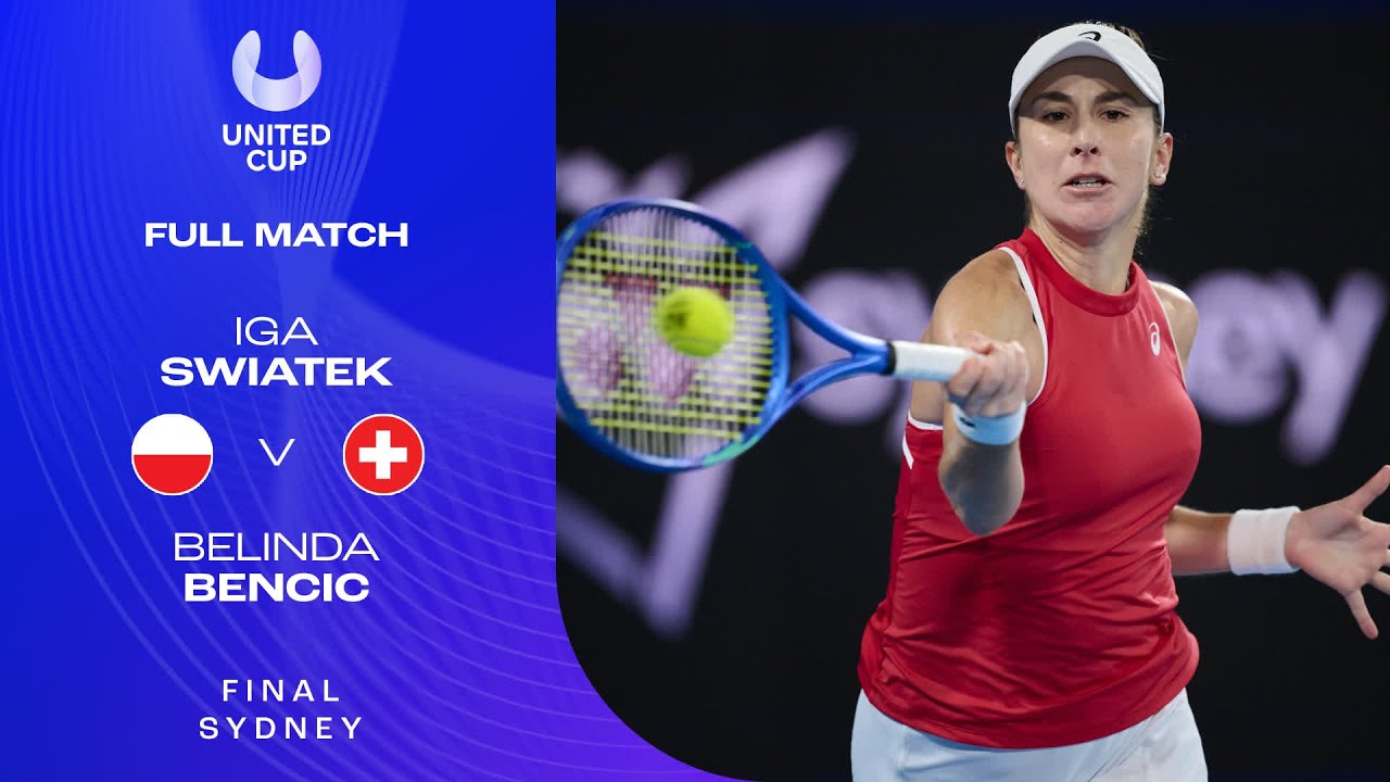 Iga Swiatek v Belinda Bencic Full Match | United Cup 2026 Final