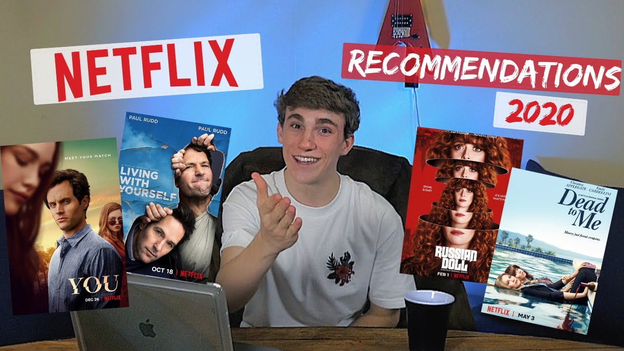 NETFLIX RECOMMENDATIONS 2020