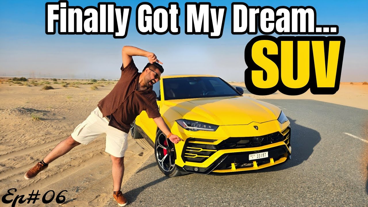 सपना पूरा हुआ I 😍 Driving Dream Supercar in Dubai | Lamborghini Urus