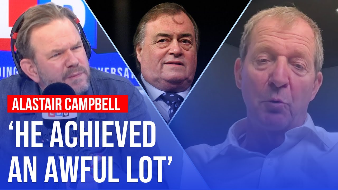 Alastair Campbell's emotional tribute to 'trailblazing' John Prescott | James O'Brien on LBC