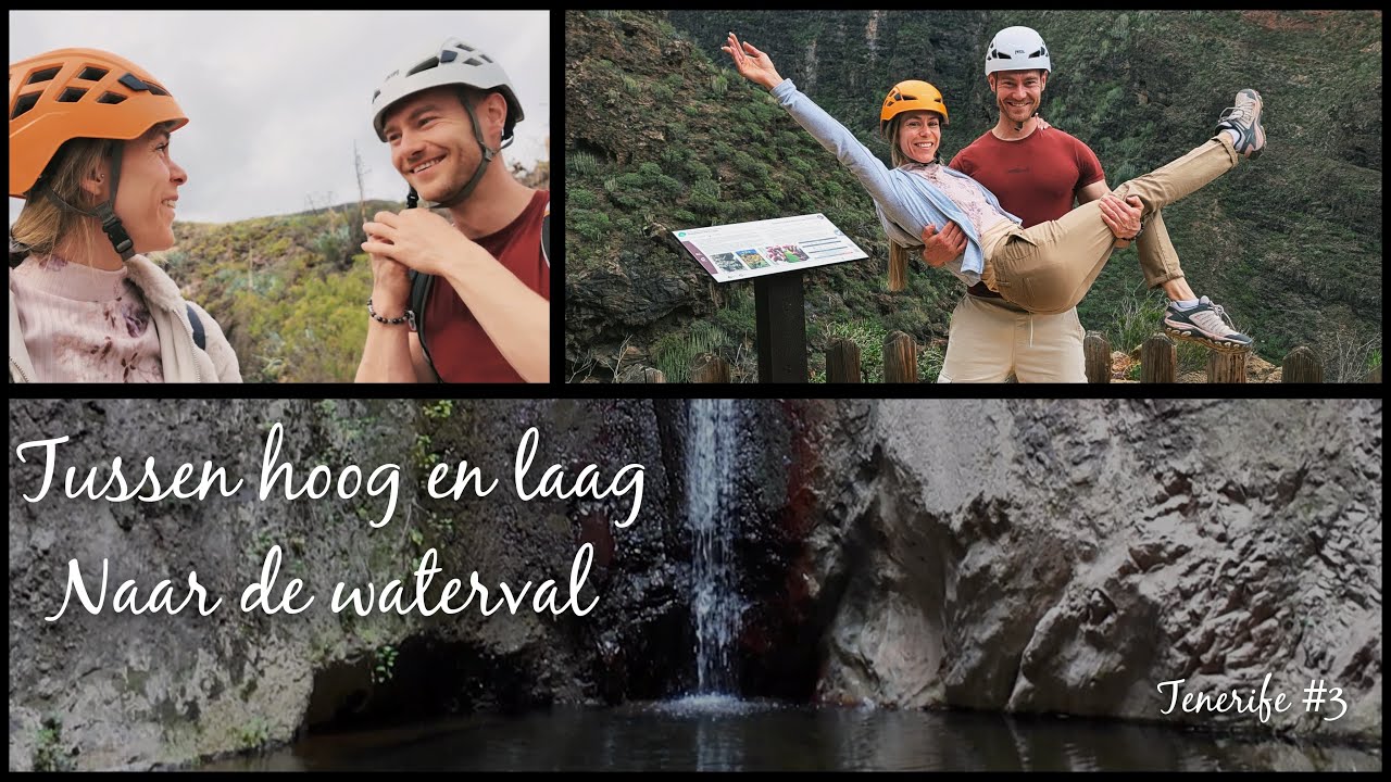 Tenerife #3 | Tussen hoog & laag | Naar de waterval