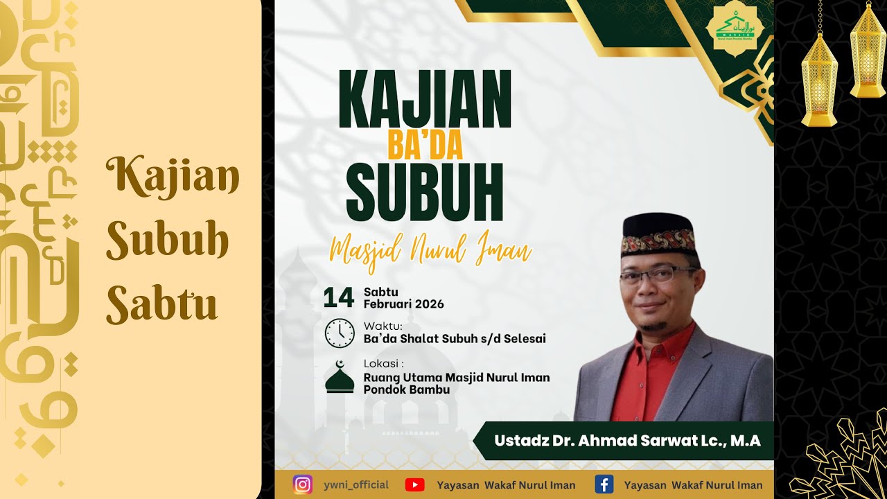 Siaran Live Streaming Youtube Kajian Subuh Masjid Nurul Iman Pondok Bambu *  Sabtu,14 Februari 2026