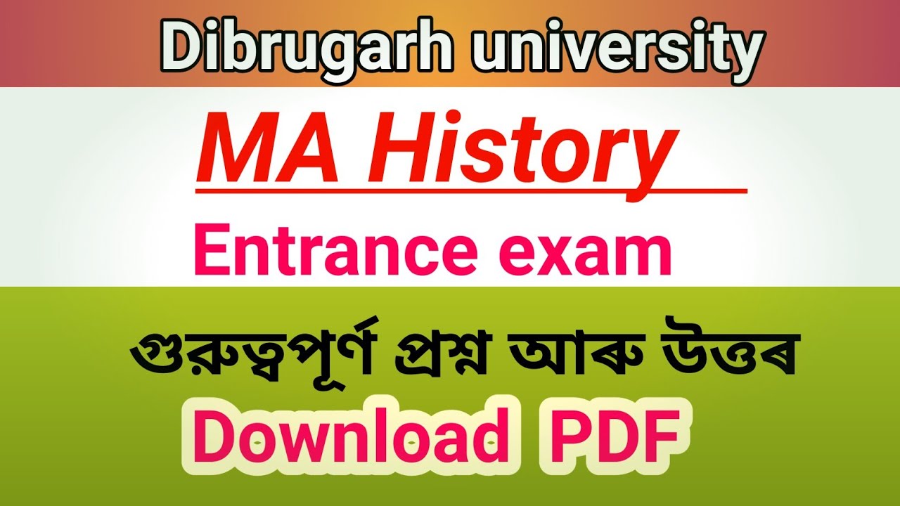 PG MA in history Dibrugarh university entrance exam|question|exam preparation|  pdf