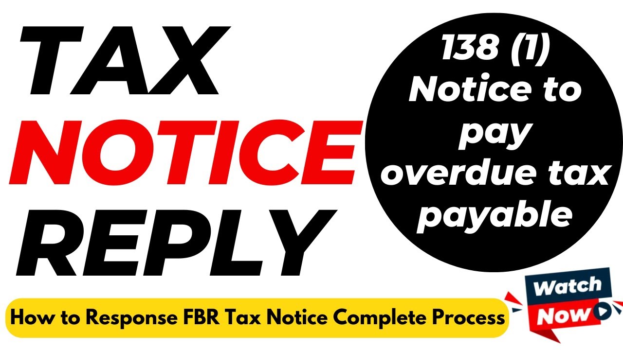 Tax Notice Under Section 138 (1) Notice to pay overdue tax payable | How to Make Tax Notice Reply