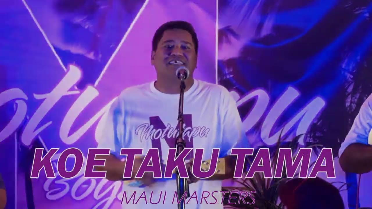 MOTUTAPU BOYZ - Koe Taku Tama - COOK ISLANDS MUSIC (Lyrics)