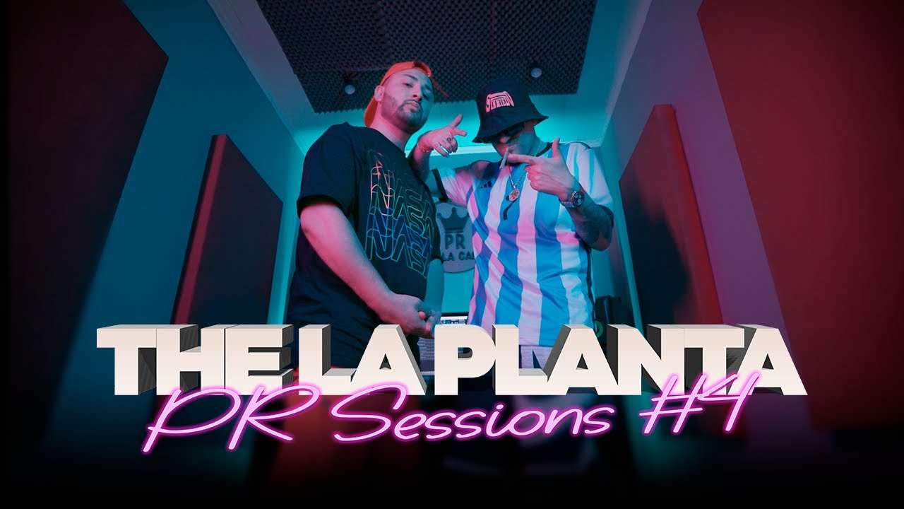 THE LA PLANTA | PR Sessions #4 - Panchito Records (Video Oficial)
