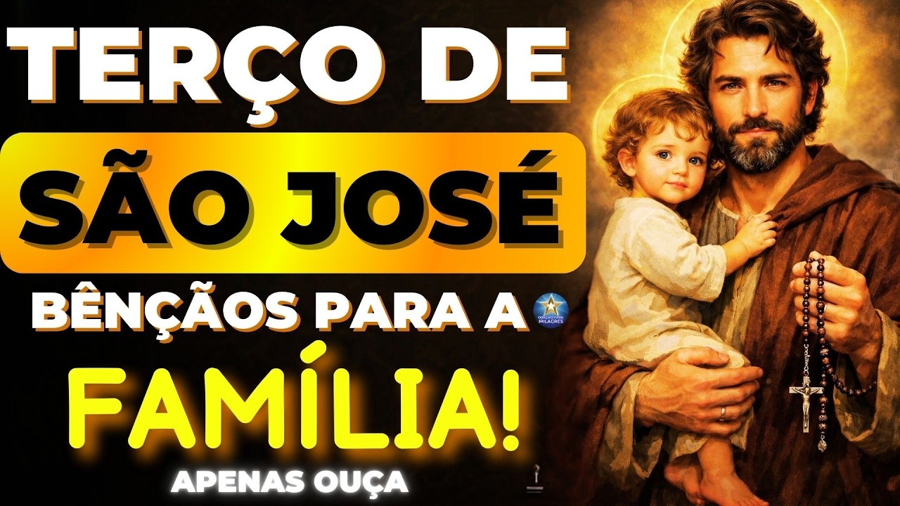 📿TERÇO de São José PARA A FAMÍLIA  Reze Agora e Veja Deus Agir no Seu Lar🙏