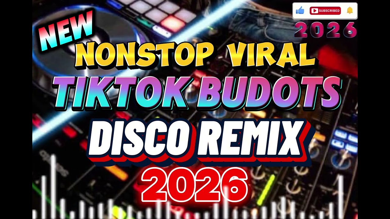 BEST TIKTOK BUDOTS REMIX 2026 | #8 NEW VIRAL TIKTOK NONSOP PARTY MUSIC REMIX 2026