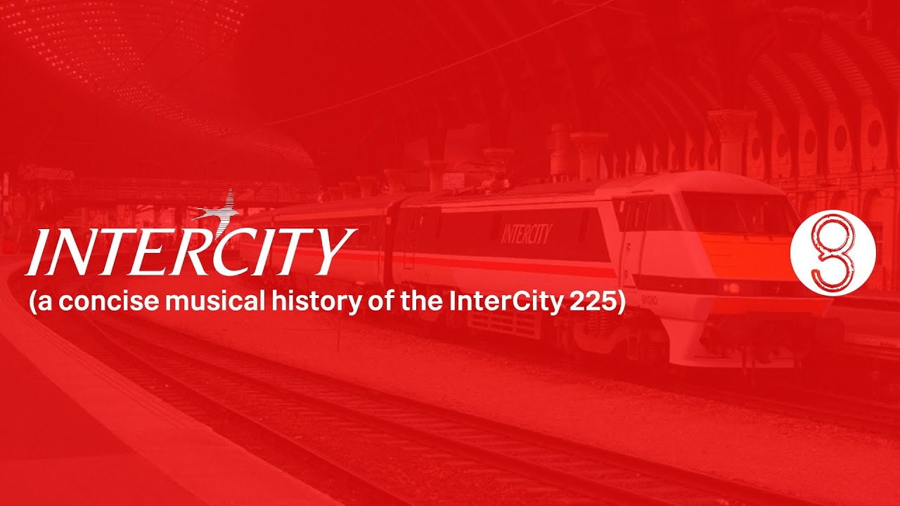#Railways | INTERCITY: A concise musical history of the InterCity 225
