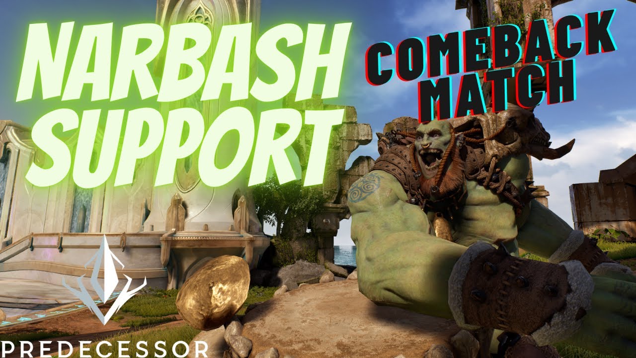 Comeback Match as Narbash Support | Predecessor Gameplay 2025 | (No Commentary)
