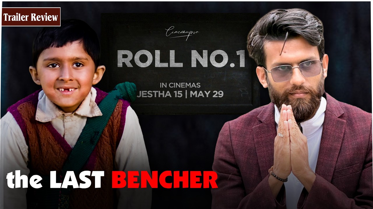 The Last Bencher - Roll No. 1 Trailer Review || Cinemapro