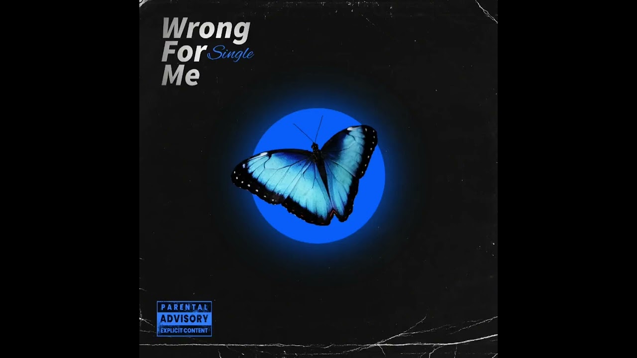 Wrong For Me - 5TYN   (prod. shades x prodbyberke)
