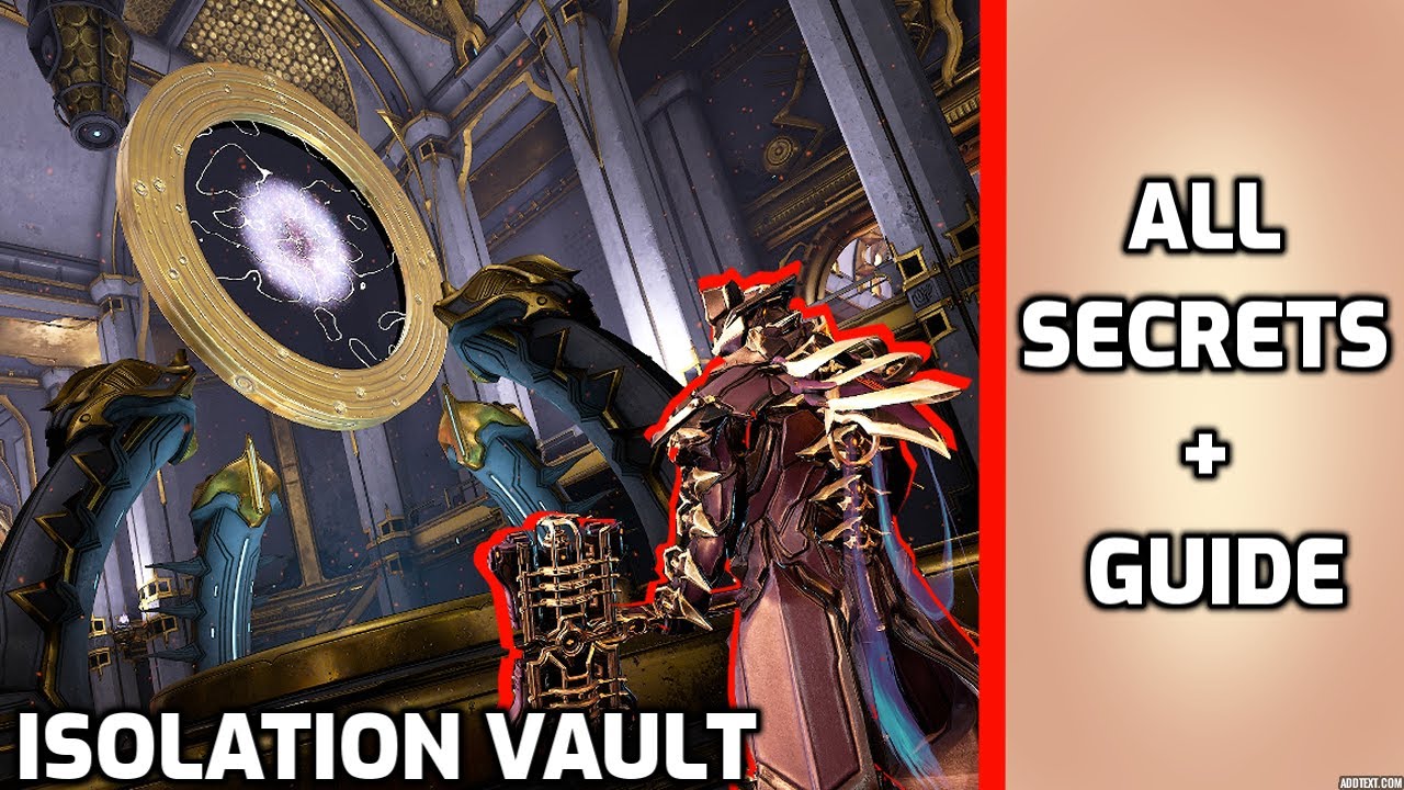 Isolation Vault + ALL Secerets - Warframe Heart of Deimos guide 2020