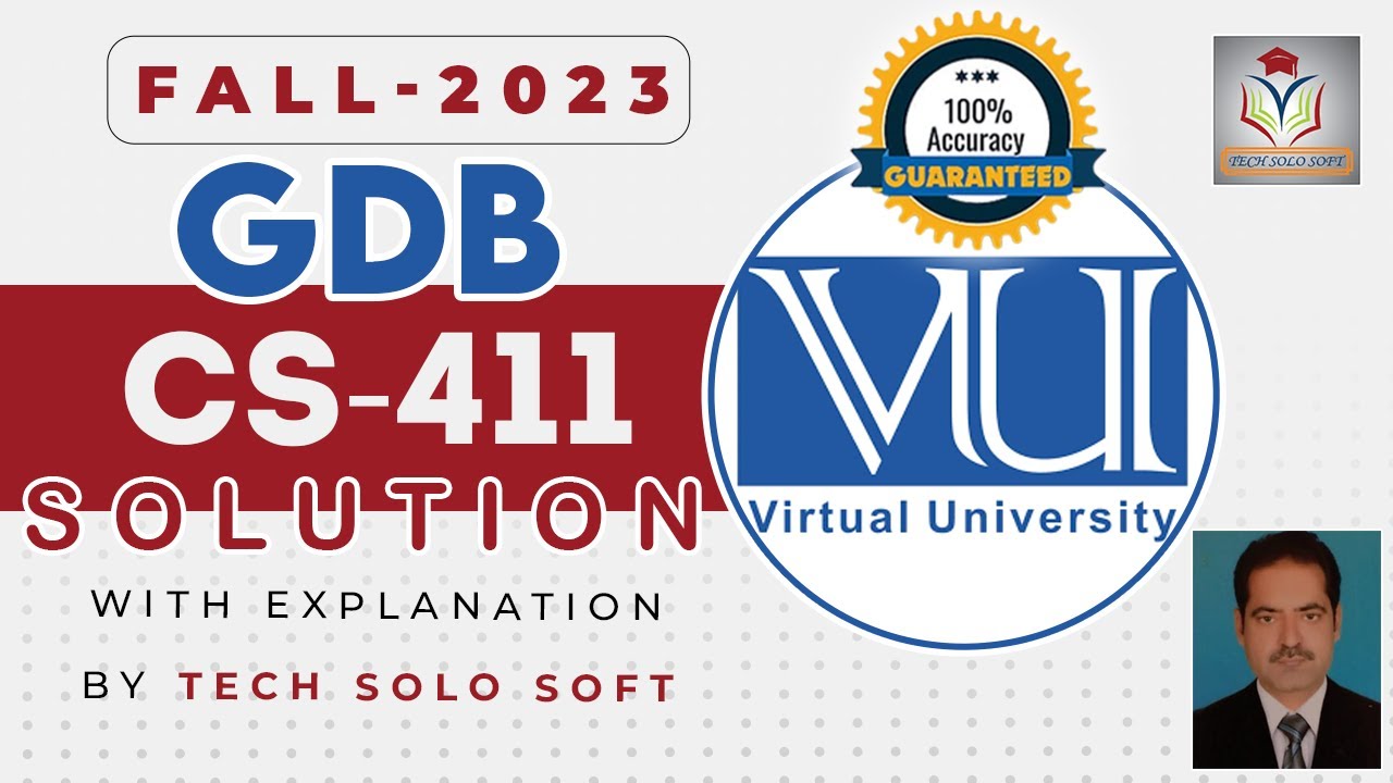 CS411 GDB Solution Fall 2023 || CS411 GDB Solution 2023 by Sohail Zubair