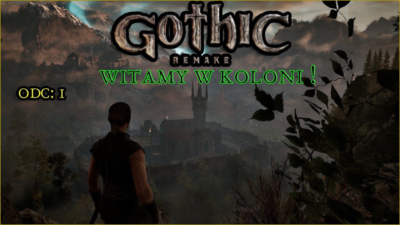 Witamy w Koloni.... Odc. 1 Gothic Remake