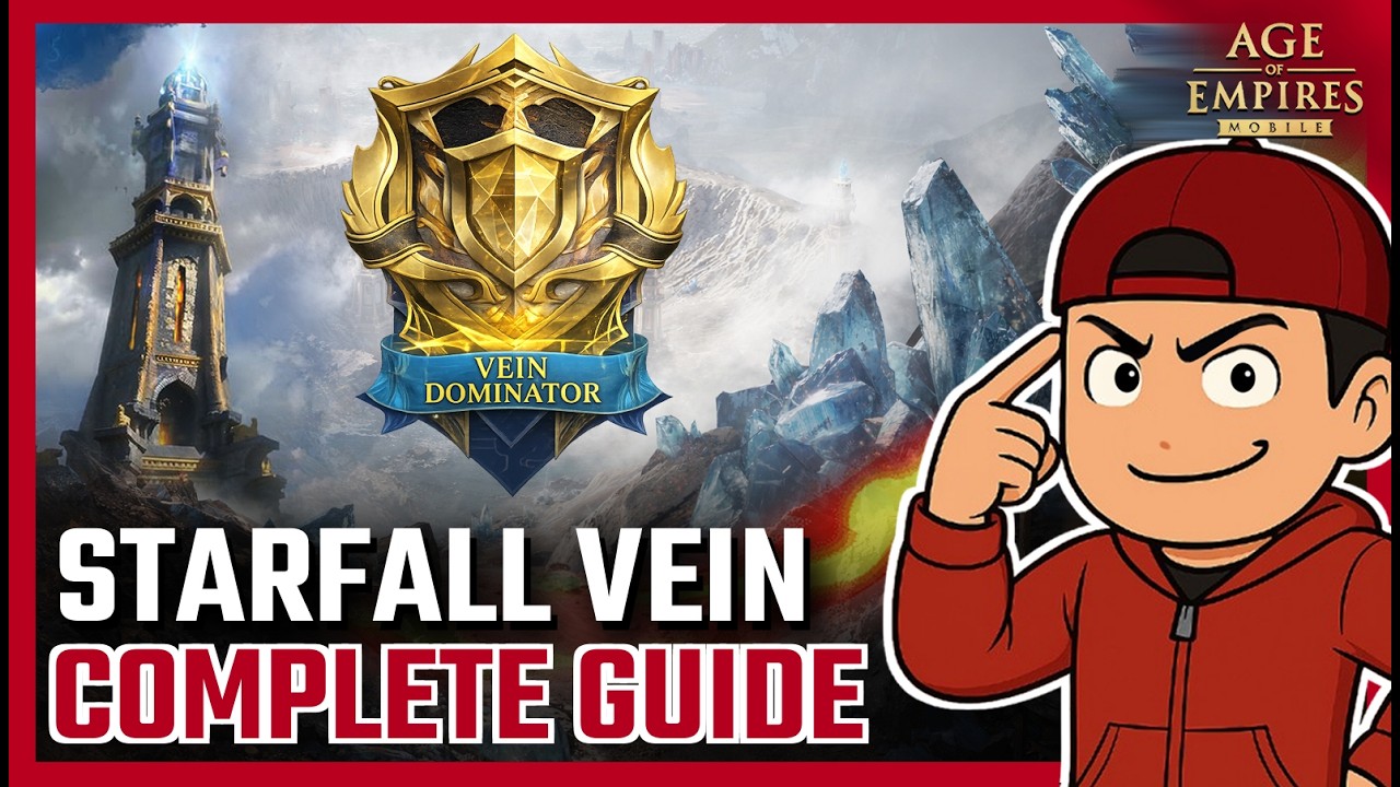 Starfall Veins COMPLETE GUIDE &ndash; Best Strategy, Tips & How to Win | Age of Empires Mobile