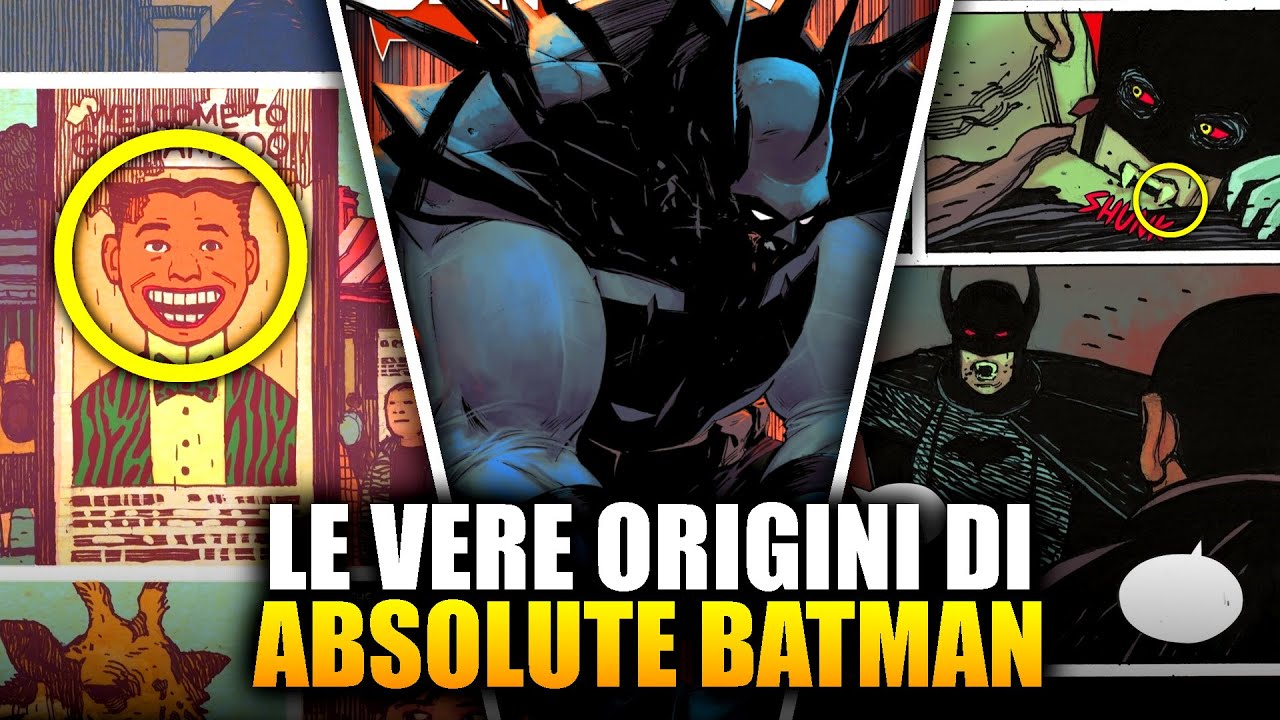 Le VERE ORIGINI di ABSOLUTE BATMAN