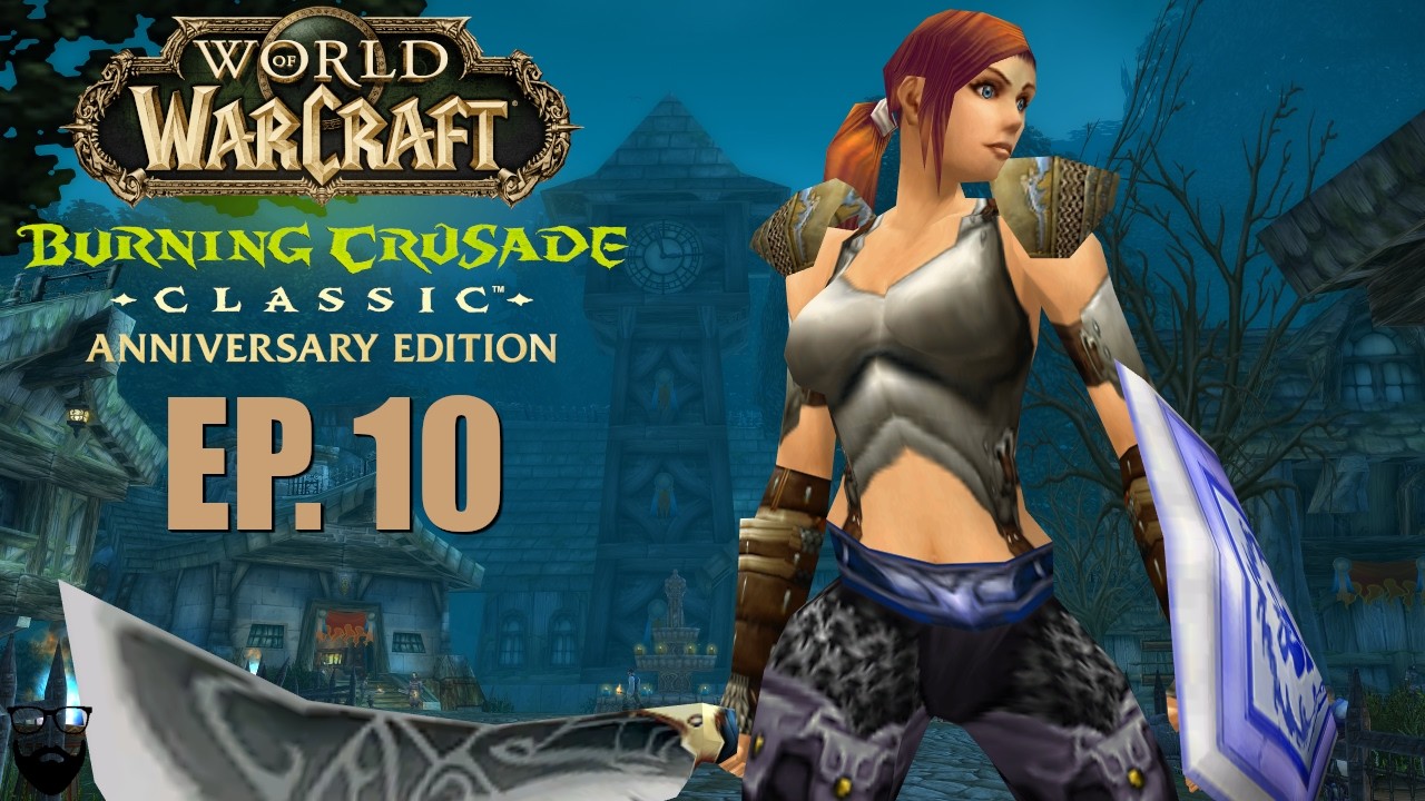 World of Warcraft The Burning Crusade Classic - Warrior Leveling - EP. 10 - Chill Gameplay