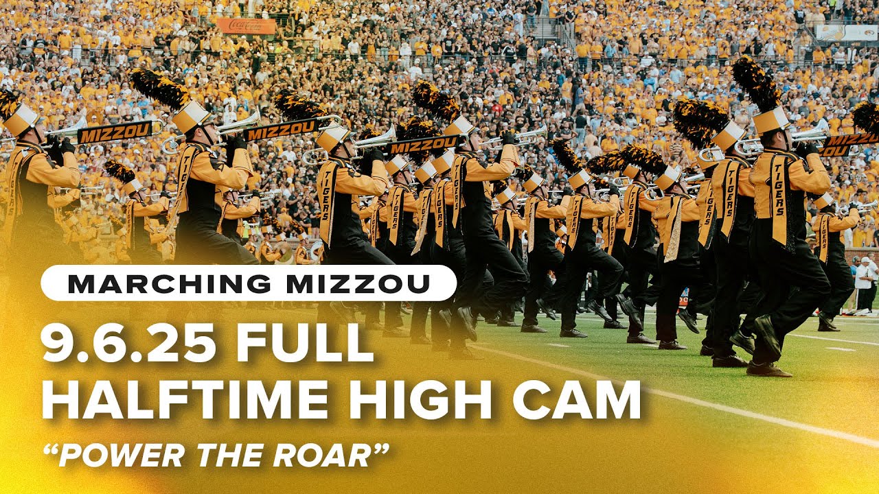 Marching Mizzou 2025: Power the Roar (High Cam)