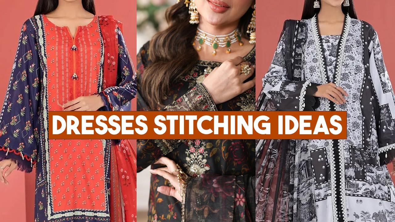 Dresses Stitching Ideas | Dresses Designs Ideas | Eid Collection 2026