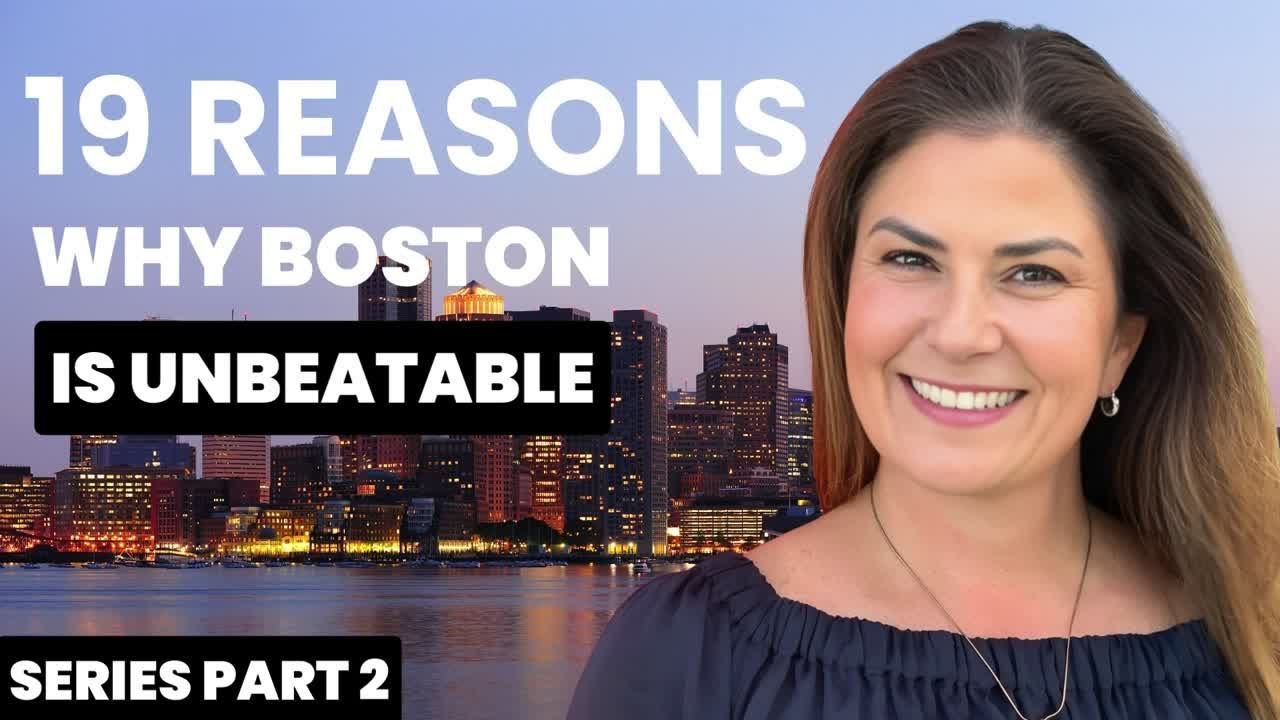 Top Reasons You Should Move to Boston Massachusetts | Part 2