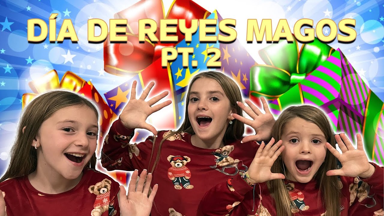 ¡EL DÍA DE REYES HA LLEGADO! ¡Descubre los Regalos Sorprendentes!