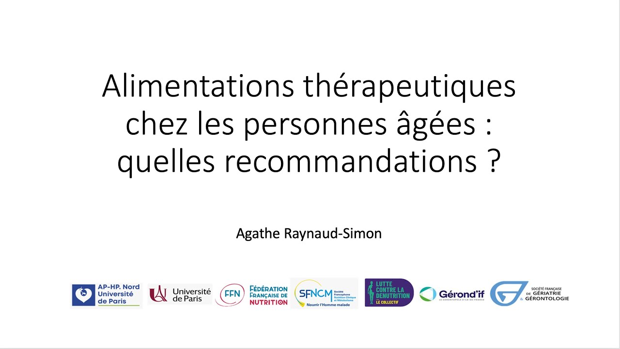 Webinaire Alimentations thérapeutiques chez les personnes âgées : quelles recommandation