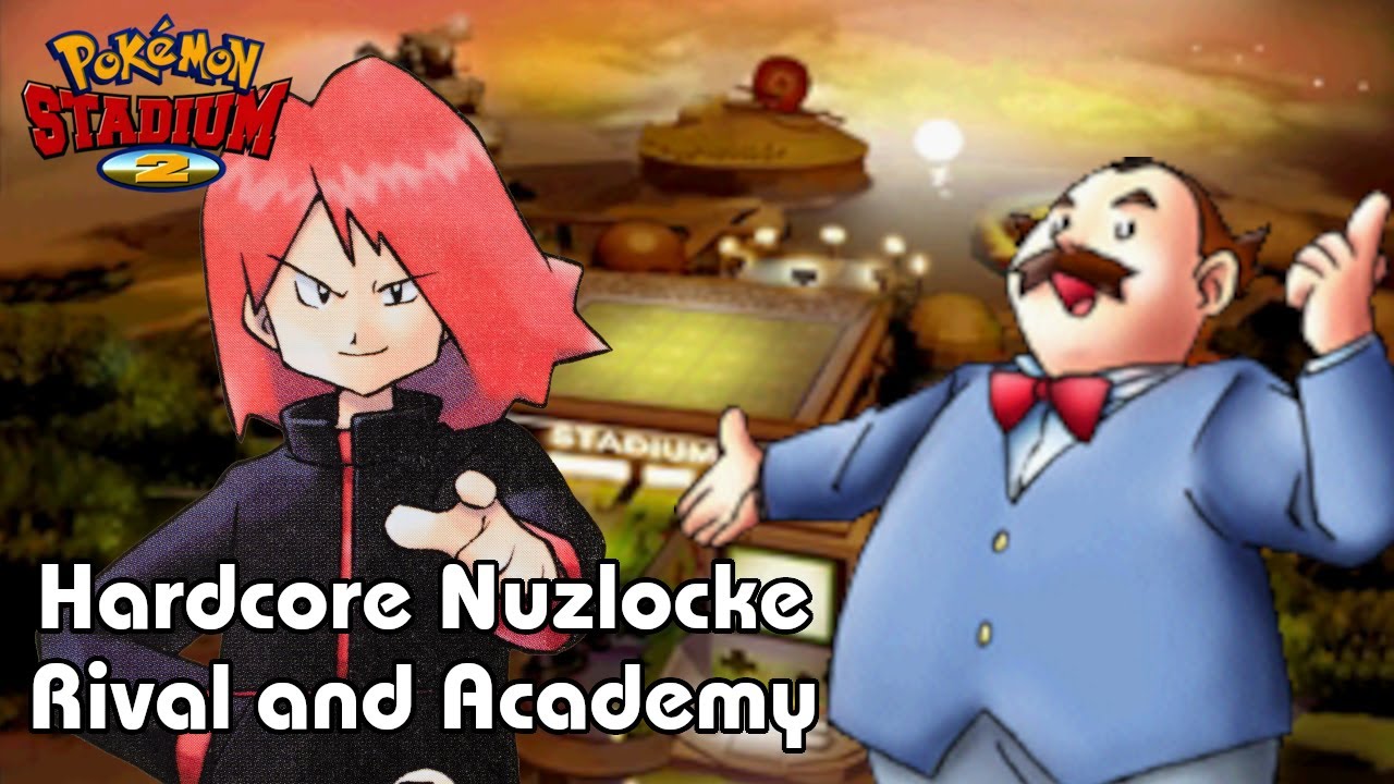 Pokemon Stadium 2 Nuzlocke ~ Can I Nuzlocke the Pokemon Academy DEATHLESS? Plus R2 Rival Finale???
