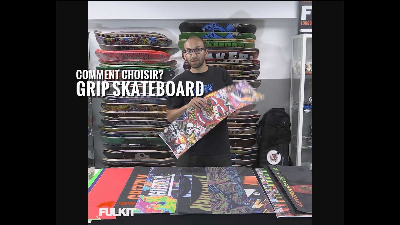 Comment choisir un grip pour le skateboard?