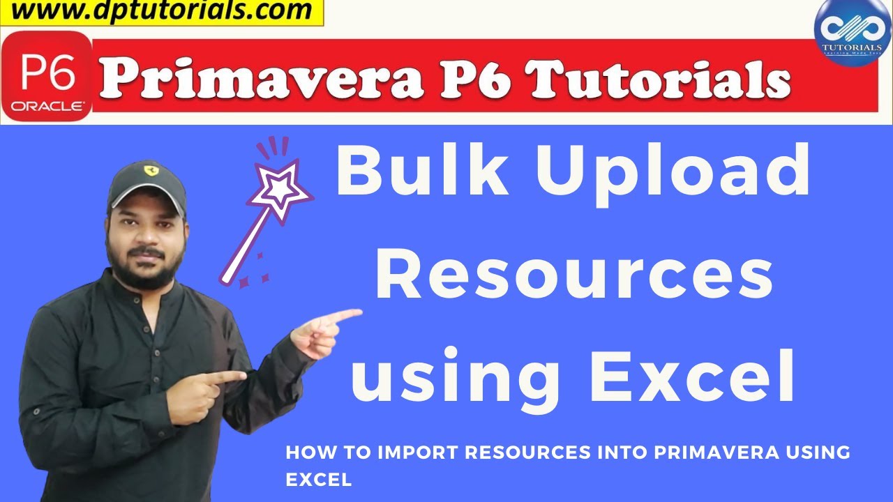 Как выполнить массовую загрузку данных о ресурсах в Primavera P6 с помощью Excel