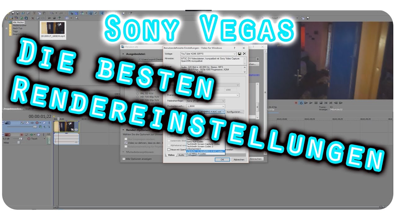 Sony Vegas Tutorial - Mit dem H.264 Codec die beste Rendereinstellung [HD]