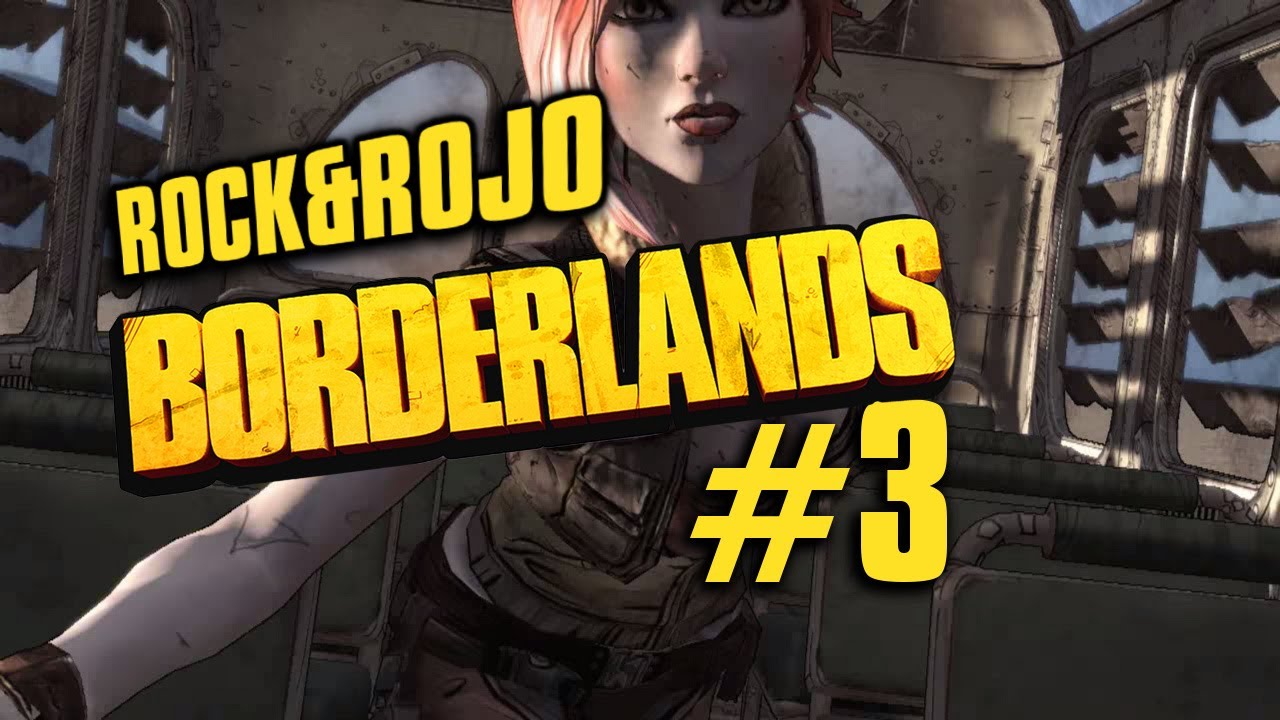 Borderlands - Rock & Rojo #3