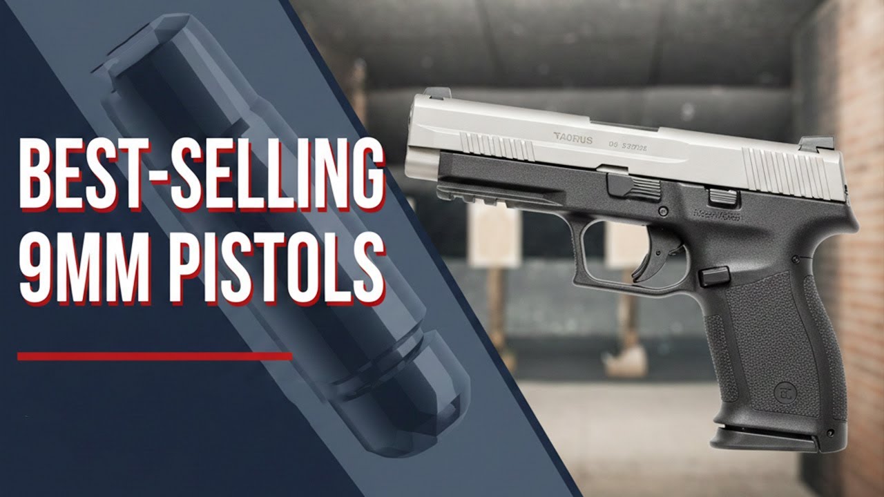 Top 10 Best-Selling 9mm Pistols of 2025