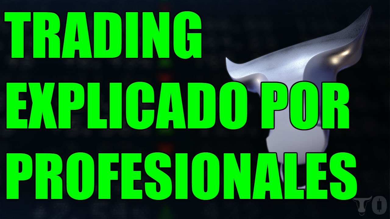 LAS MEJORES ESTRATEGIAS DE TRADING EXPLICADAS POR TRADERS PROFESIONALES