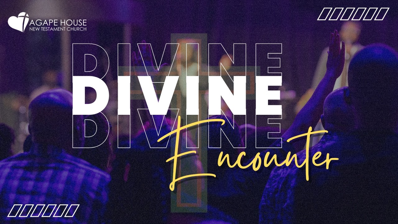 Divine Encounter - Breakthrough Prayer Service