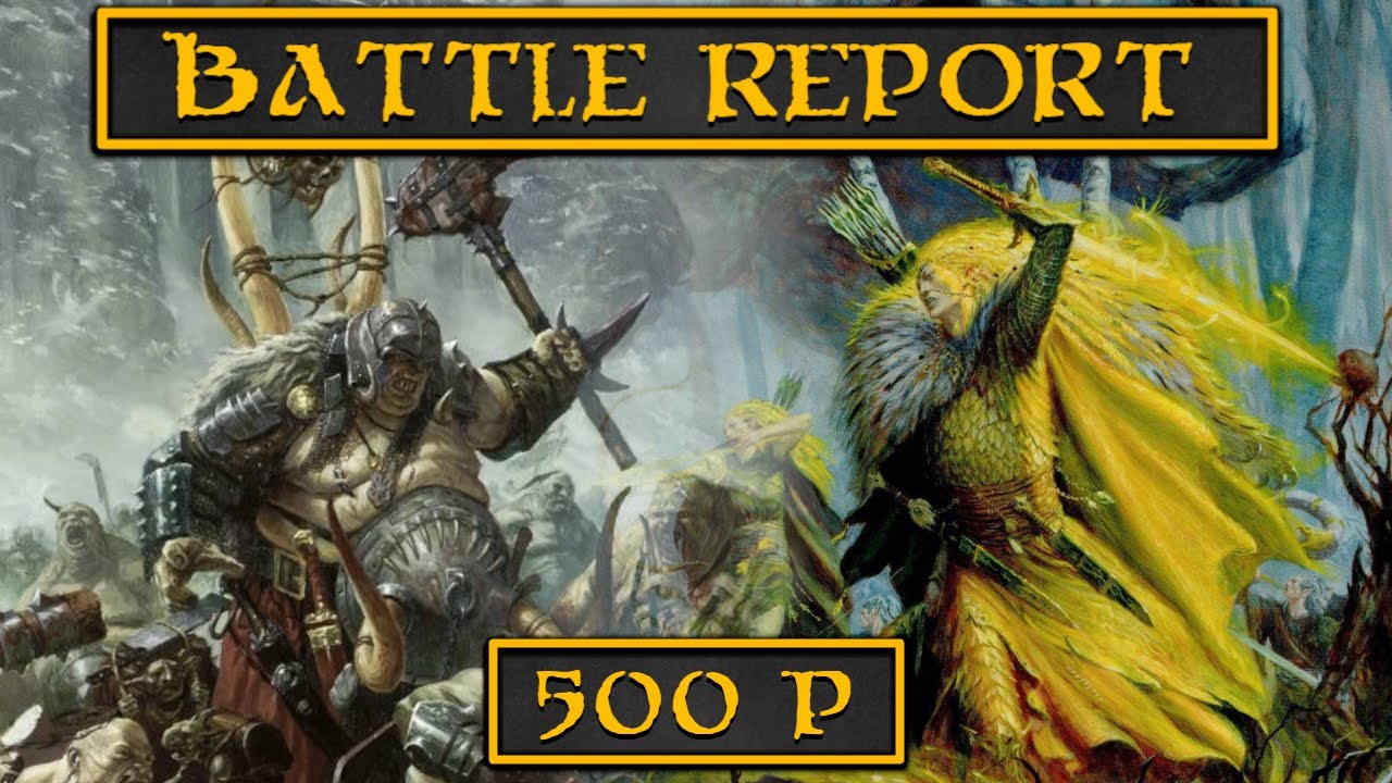 Ogerkönigreiche vs. Waldelfen - Warhammer Fantasy 500p mini Battle-Report
