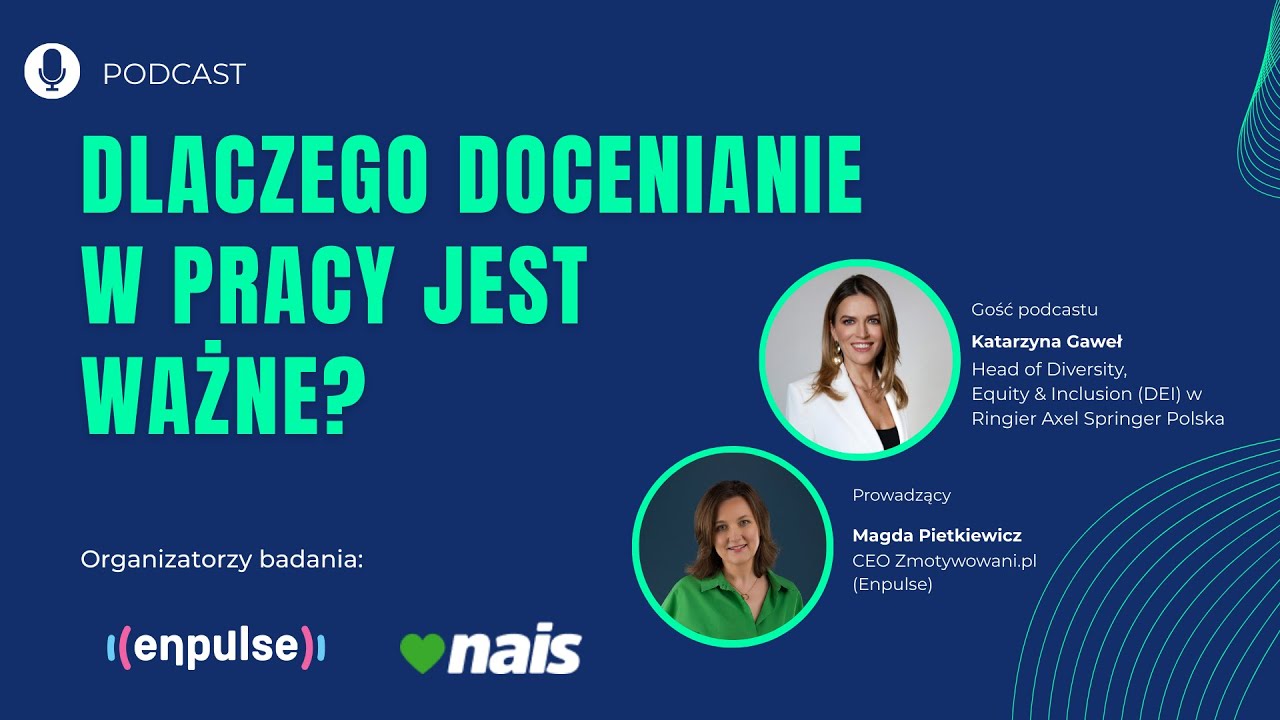 Dlaczego docenianie w pracy jest ważne?